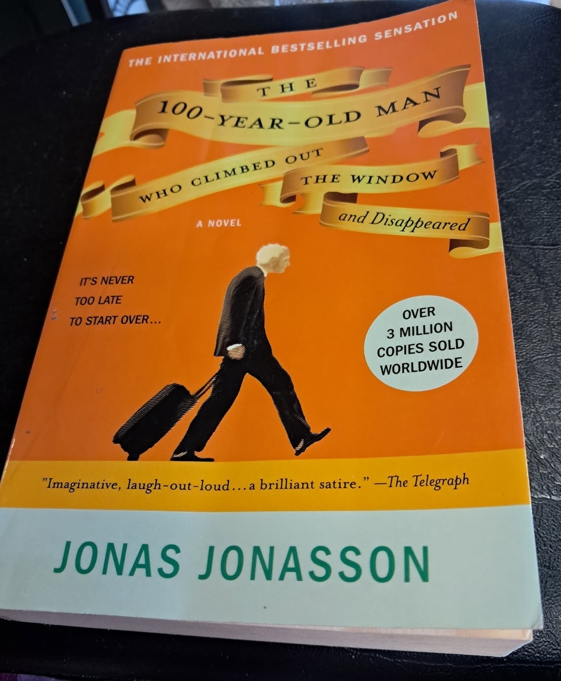 The 100-Year-Old Man Who Climbed Out the Window and Disappeared – Jonas Jonasson