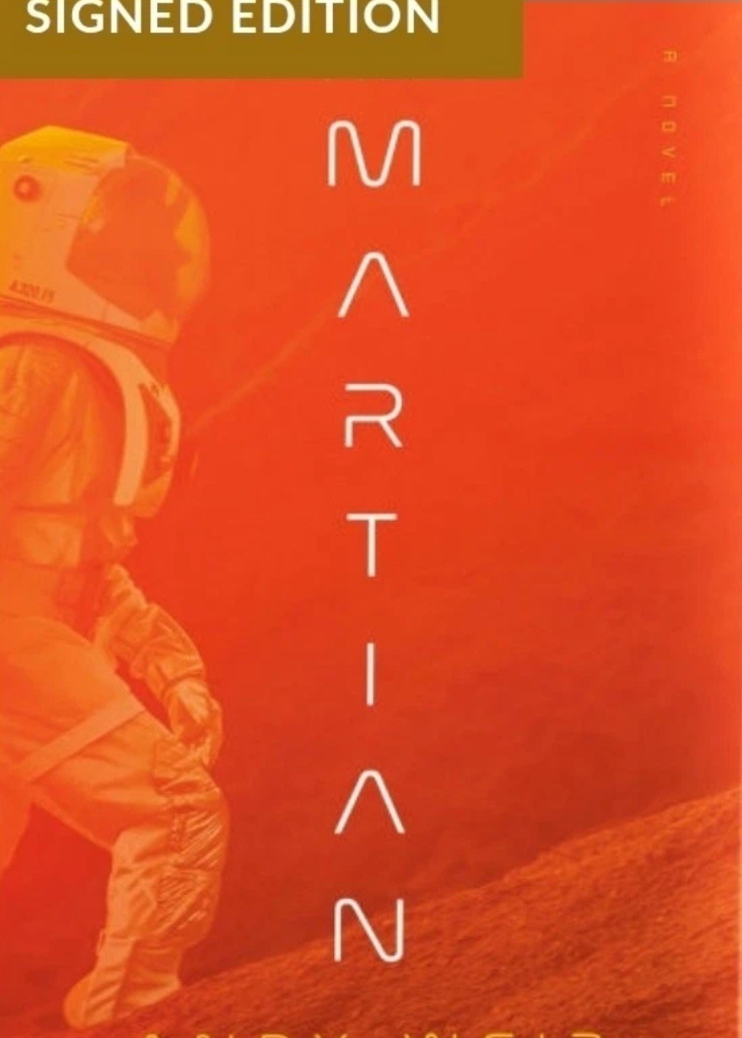 PRESALE Signed Andy Weir The Martian Deluxe Ed Project Hail Mary
