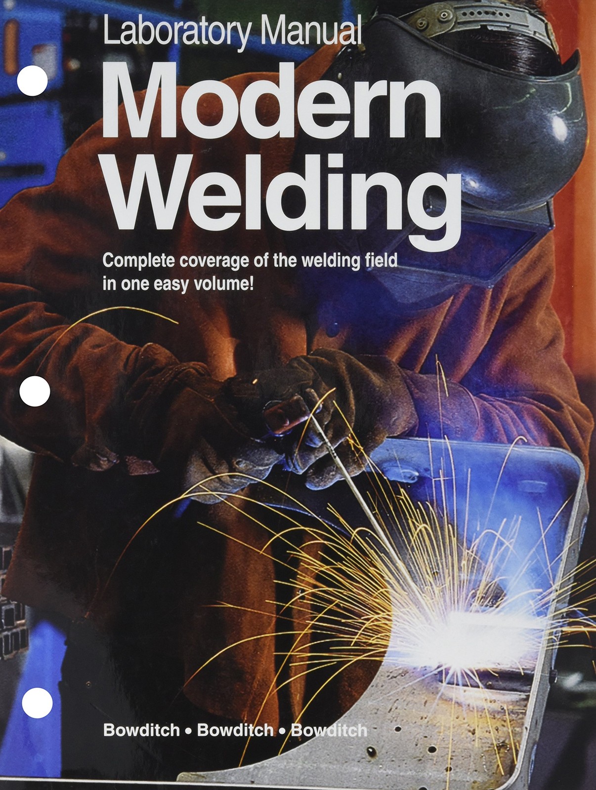 Laboratory Manual for Modern Welding