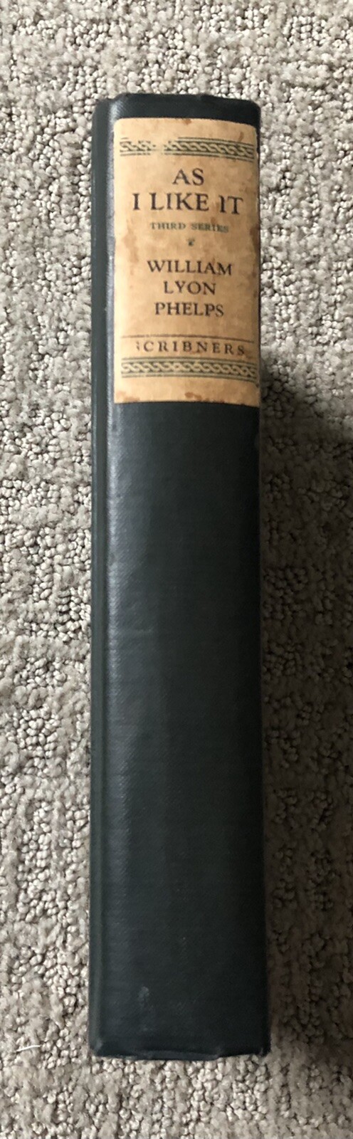 As I Like It by William Lyon Phelps