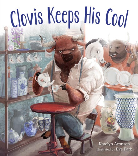 Clovis Keeps His Cool by Katelyn Aronson [Hardback]