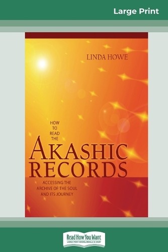 Linda Howe How to Read the Akashic Records (Paperback) (UK IMPORT)