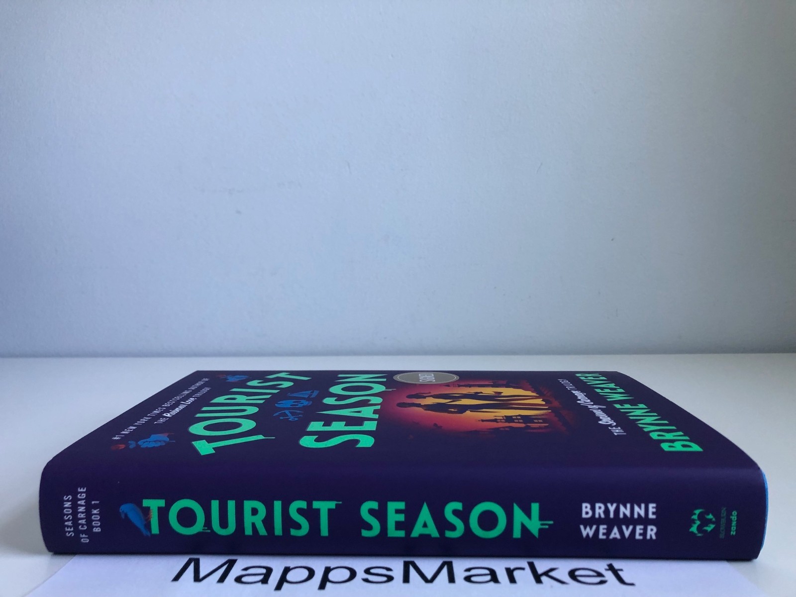 SIGNED Tourist Season by Brynne Weaver 1st Edition/1st Printing (2025,Hardcover)
