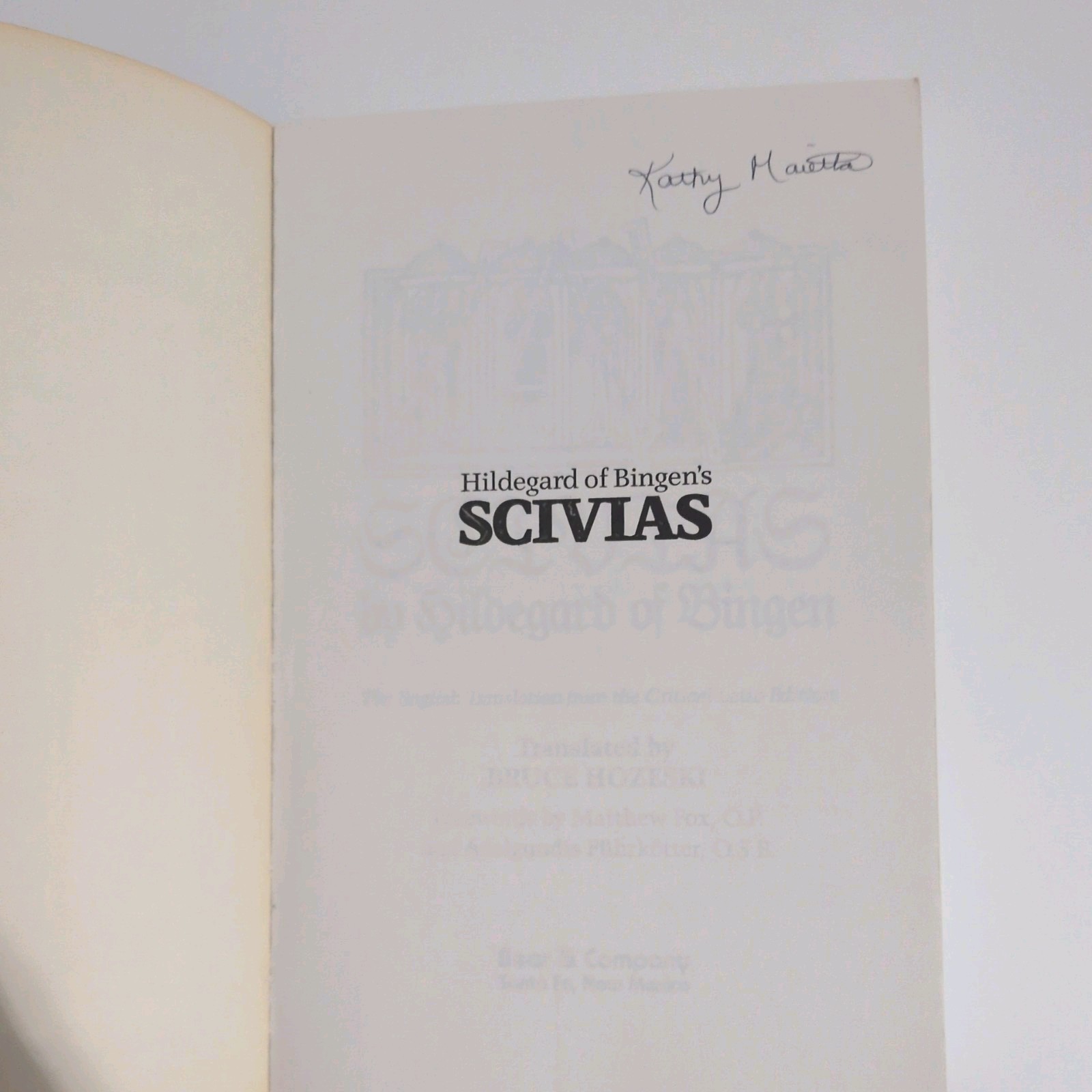 Scivias by Hildegard of Bingen: The English Translation from the Critical – Rare