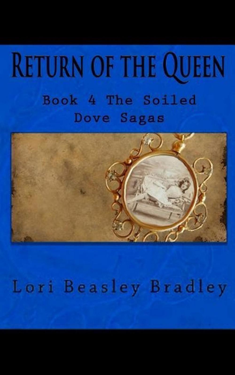 Return of the Queen by Lori Bradley (English) Paperback Book