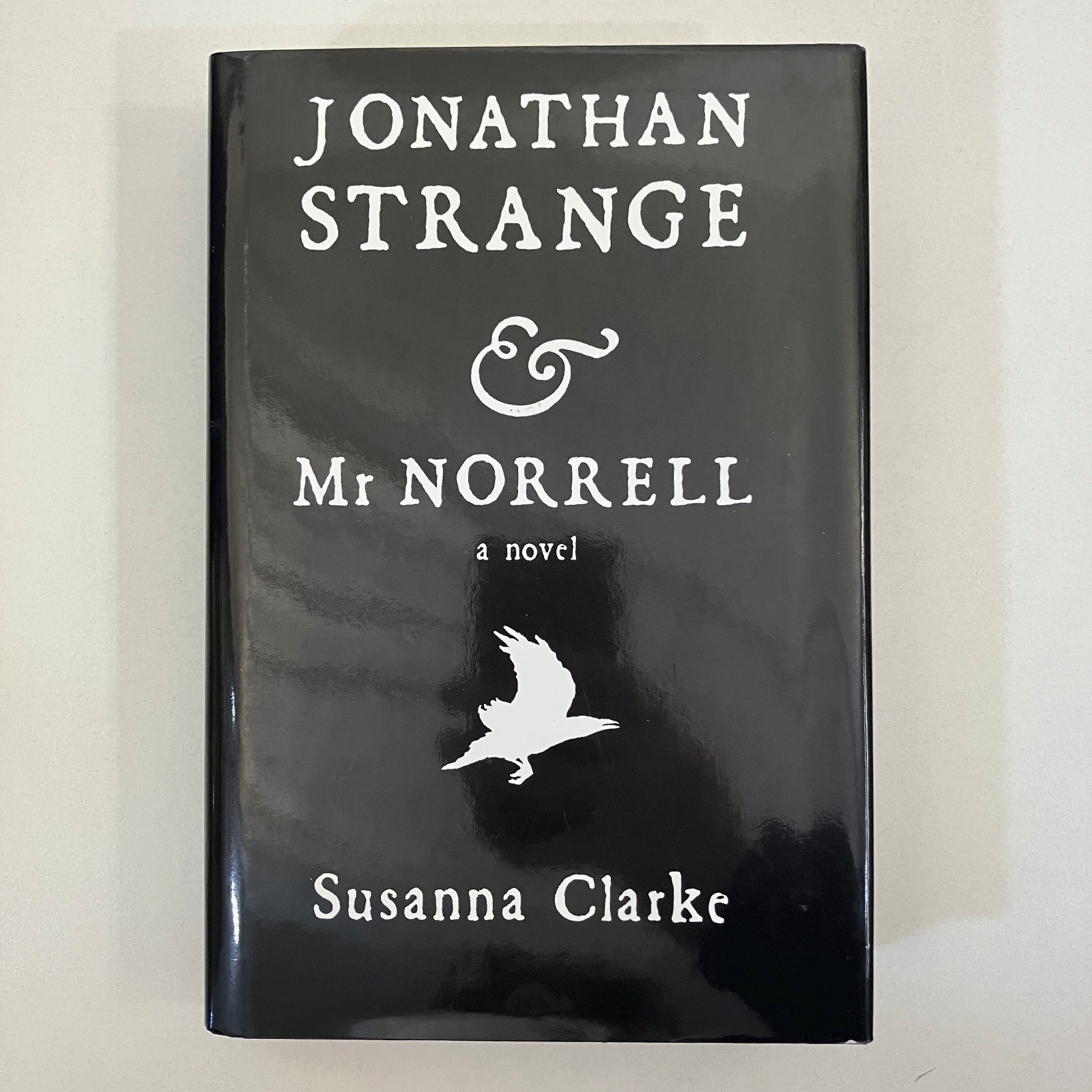 Jonathan Strange & Mr Norrell Susanna Clarke First US Edition Bloomsbury HCDJ