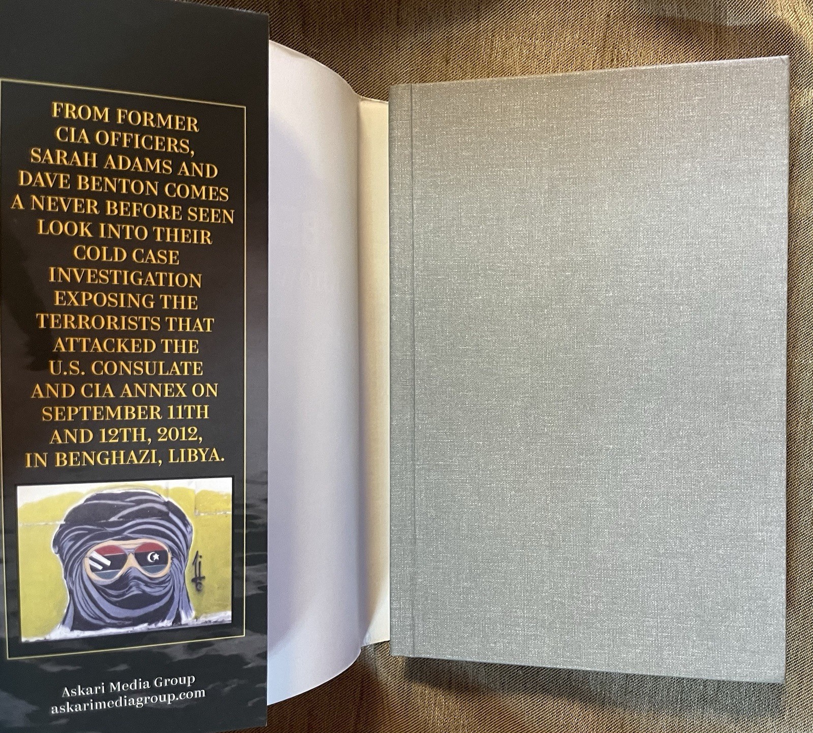 Benghazi: Know Thy Enemy, Sarah Adams, Dave Benton, HB/DJ 2022 1st Edition