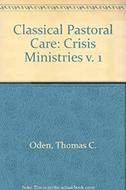 Crisis Ministries Hardcover Thomas C. Oden