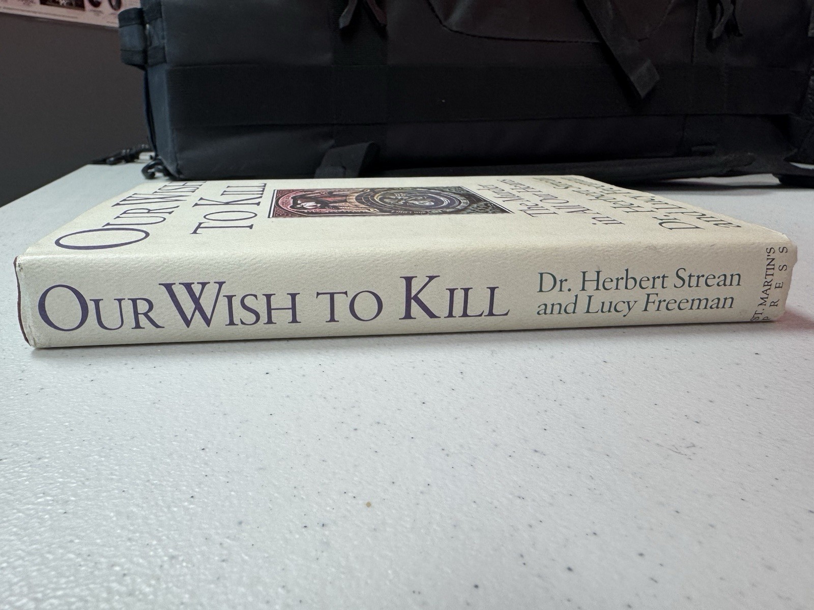 Our Wish to Kill HC Strean Freeman Psychology True Crime Violence Study