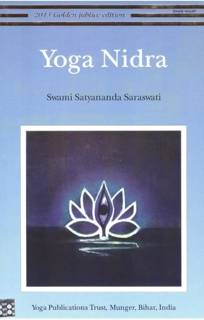 Yoga Nidra by Swami Satyananda Saraswati (English, Paperback)