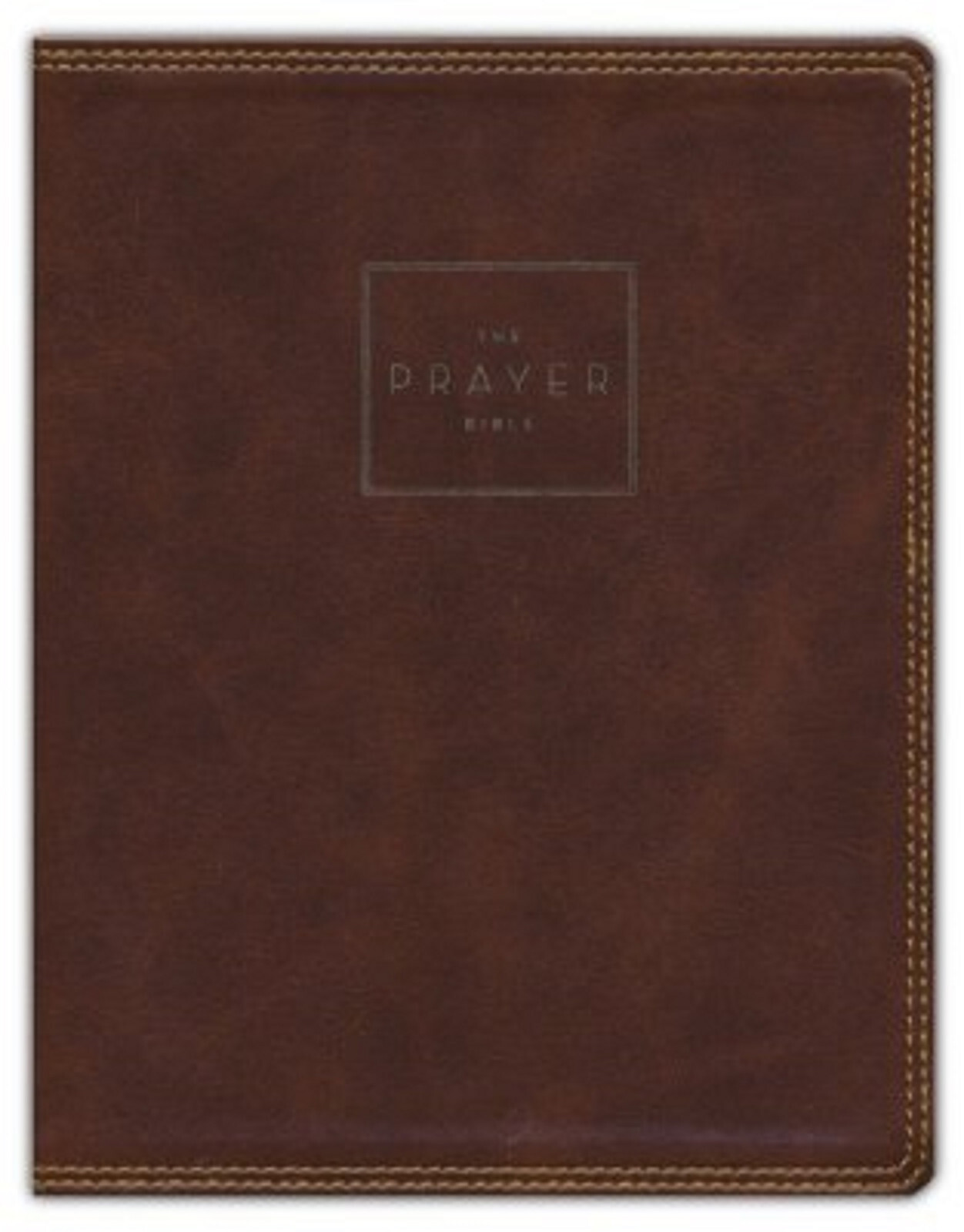 The Prayer Bible: Pray Gods Word Cover to Cover (NKJV, Brown Leathersoft, Red Le