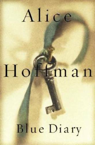 Blue Diary – Hardcover By Hoffman, Alice – GOOD