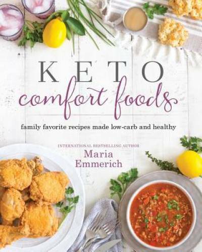 Keto Comfort Foods – Paperback By Emmerich, Maria – GOOD