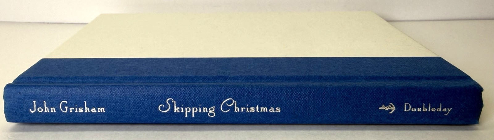 Skipping Christmas SIGNED by John Grisham 2001 1st ed 1st print Mylar, Near fine