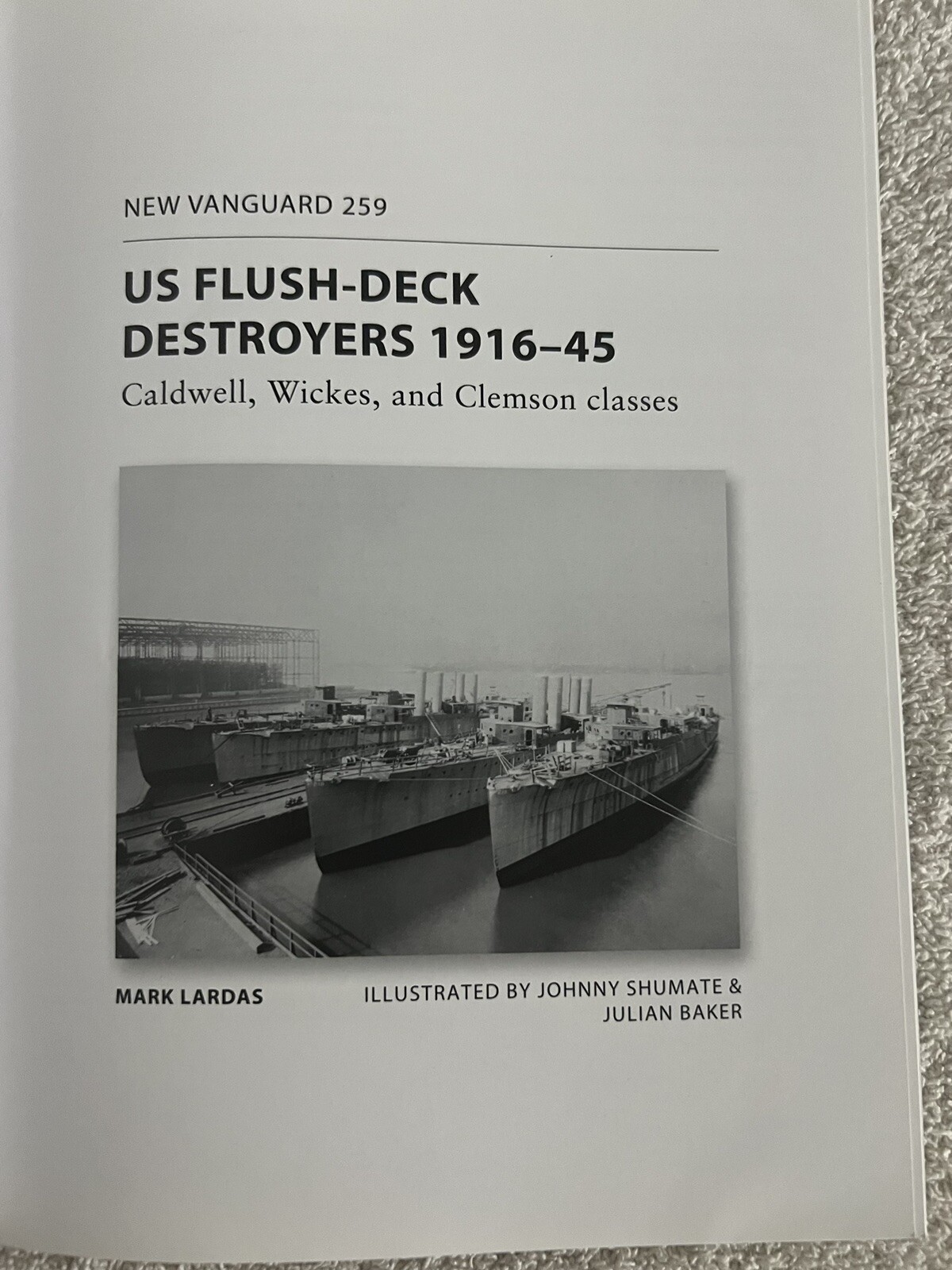 New Vanguard Ser.: US Flush-Deck Destroyers 1916-45 : Caldwell, Wickes, and…