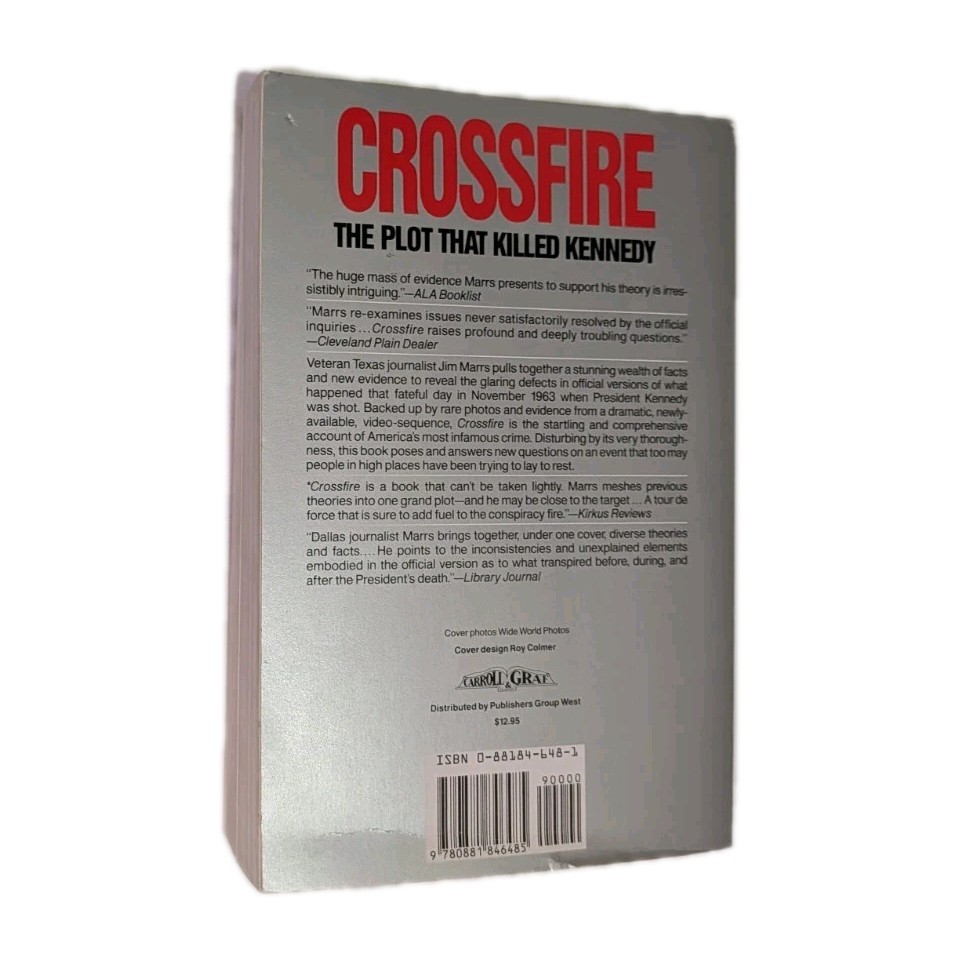 Crossfire: The Plot That Killed Kennedy Jim Marrs (1989) First Thus Printing