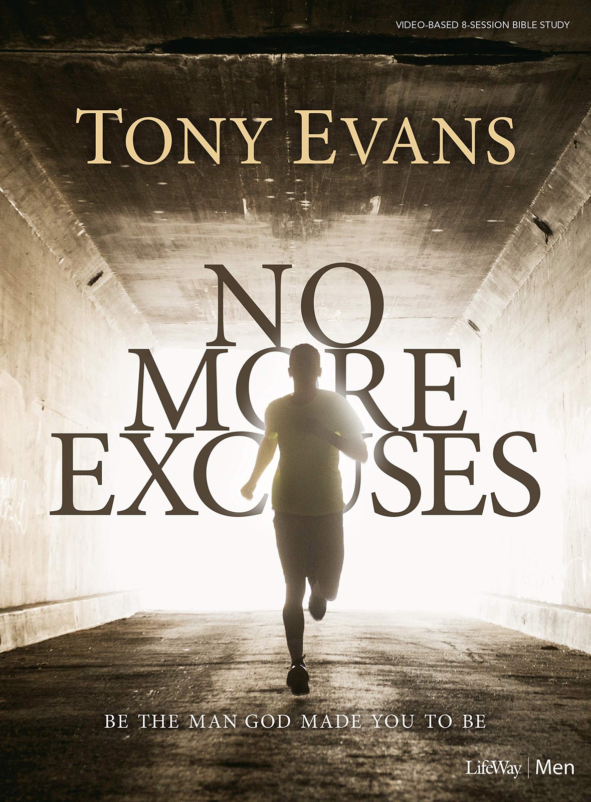 No More Excuses – Bible Study Book – paperback Evans, Tony