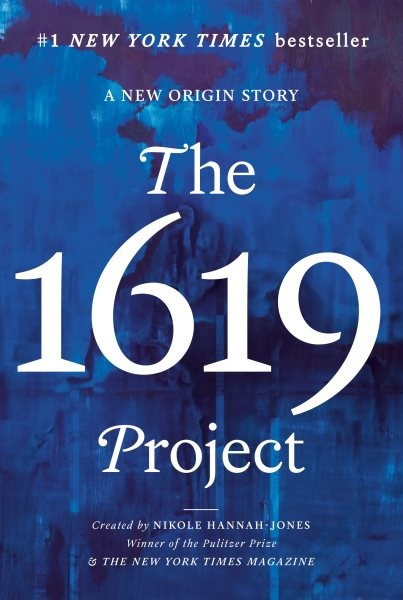 1619 Project : A New Origin Story, Paperback by Hannah-jones, Nikole (CRT); N…