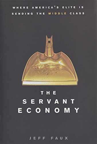 The Servant Economy: Where Ame – VERY GOOD