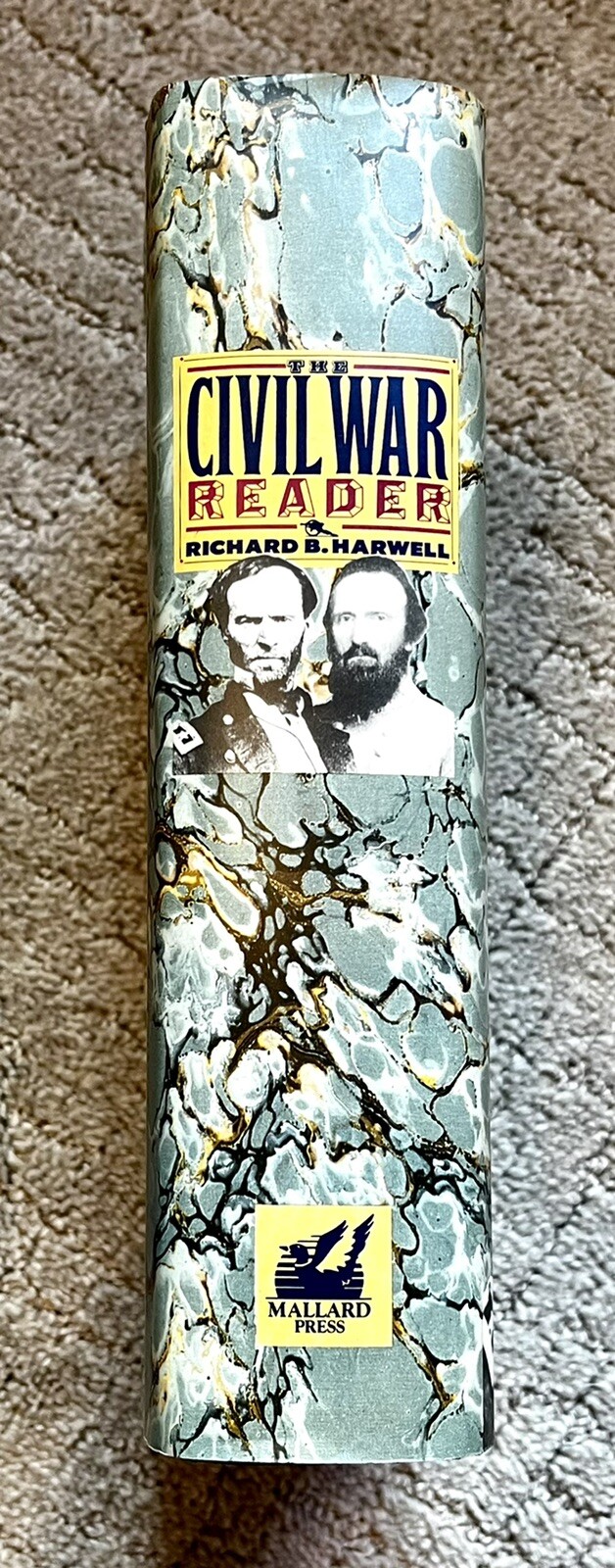 The Civil War Reader by Richard B. Harwell
