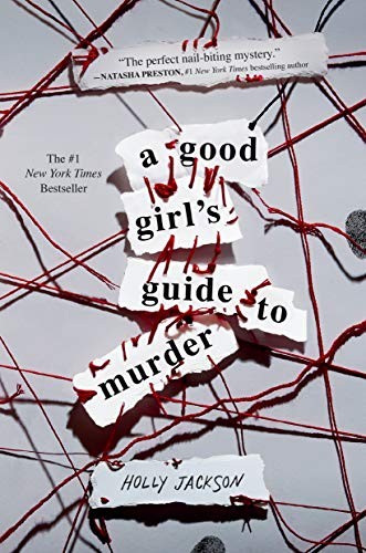 A Good Girl’s Guide to Murder by Jackson, Holly