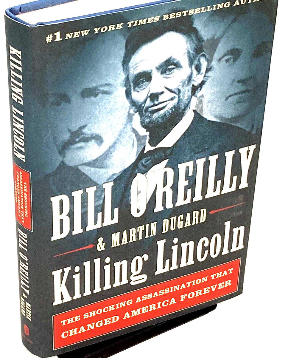 Preowned, KILLING LINCOLN, 0’REILLY AND DUGARD, HARDBOUND;SLIP, 323 PAGES, VG