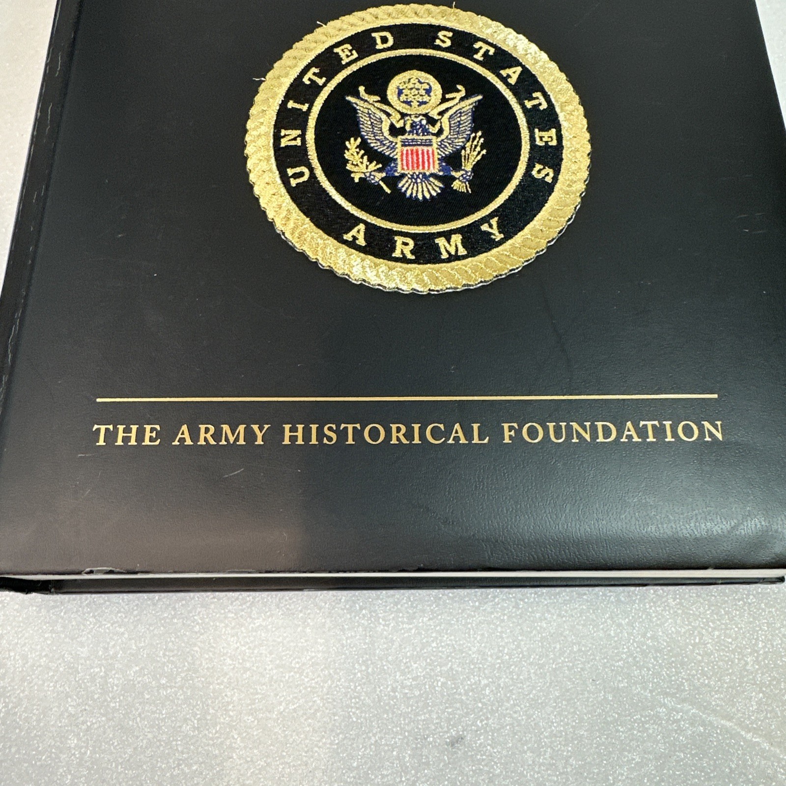 US Army: A Complete History. The Army Historical Foundation Hard Cover
