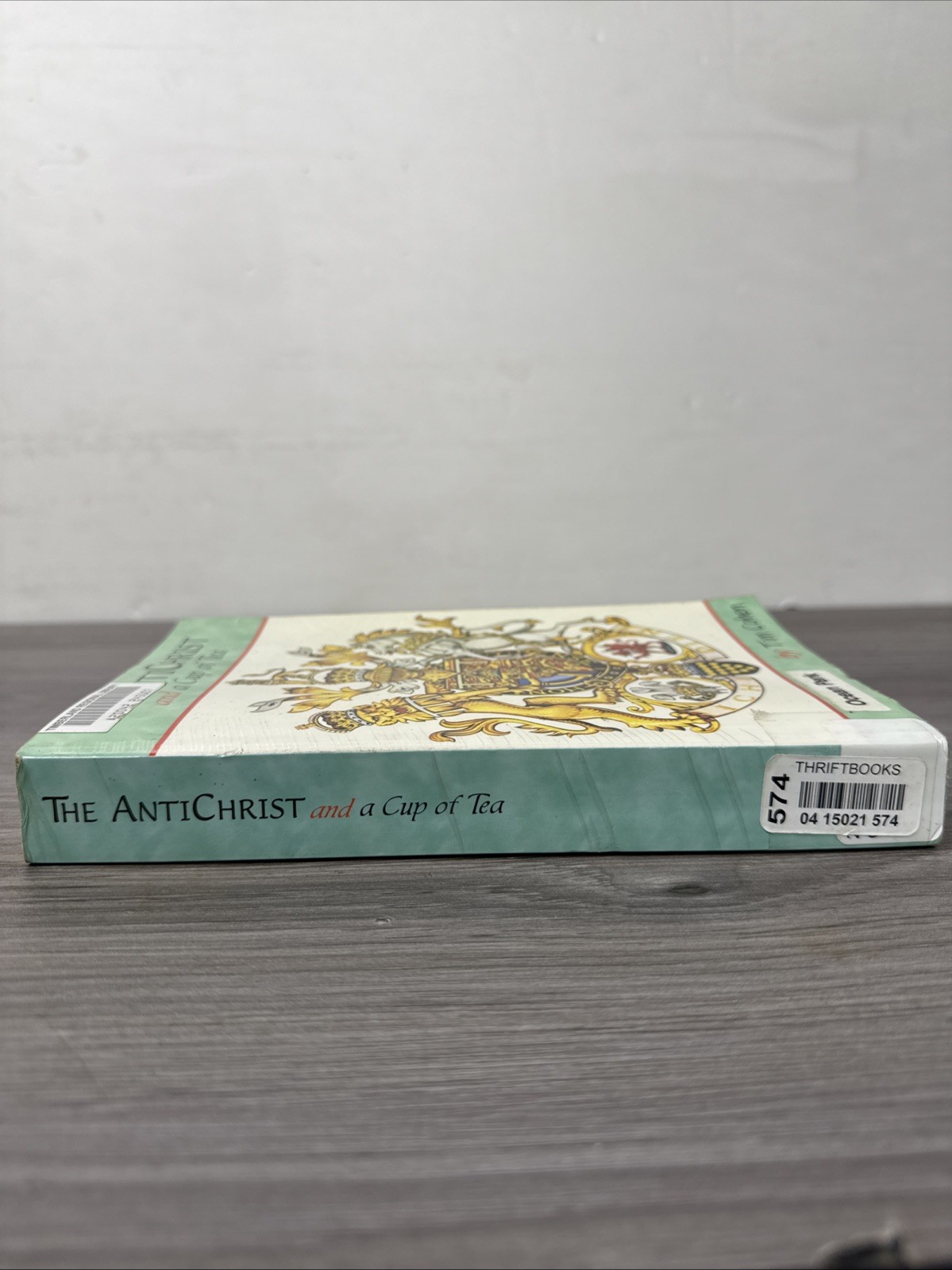 THE ANTICHRIST AND A CUP OF TEA Tim Cohen 1st Edition PB 1998 Conspiracy