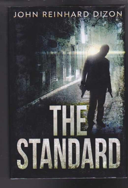 The Standard by John Reinhard Dizon Hardcover Large Print LN