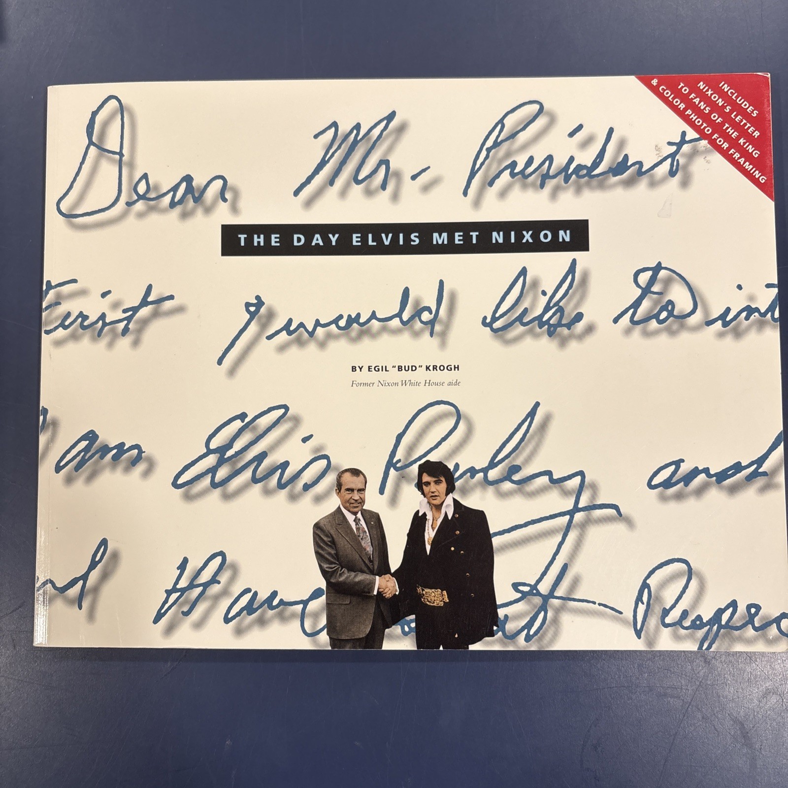 SIGNED The Day Elvis Met Nixon by Egil “Bud” Krogh – 1994 PB Pub. Pejama Press