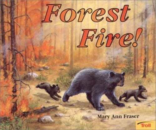 Forest Fire! – 9780816749621, Mary Ann Fraser, paperback