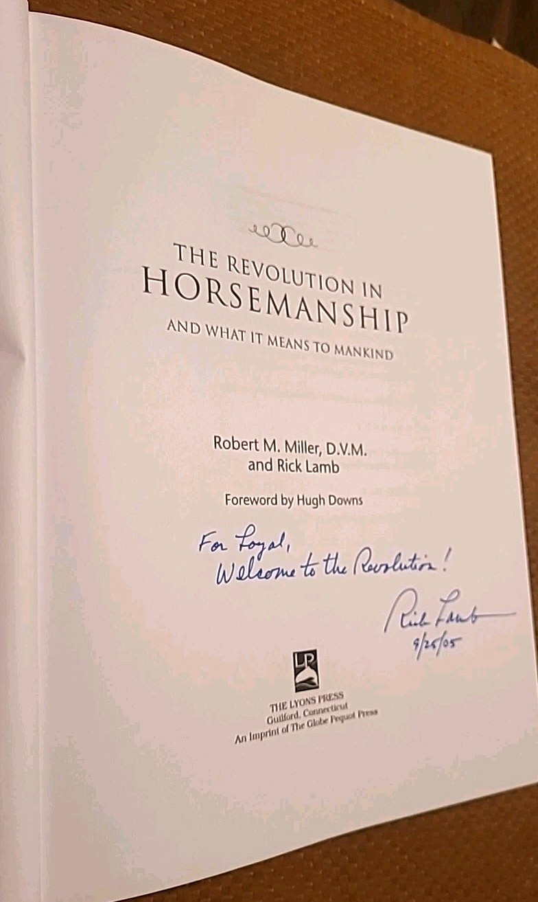 SIGNED Revolution in Horsemanship Limited Edition: And What It Means HARDCOVER