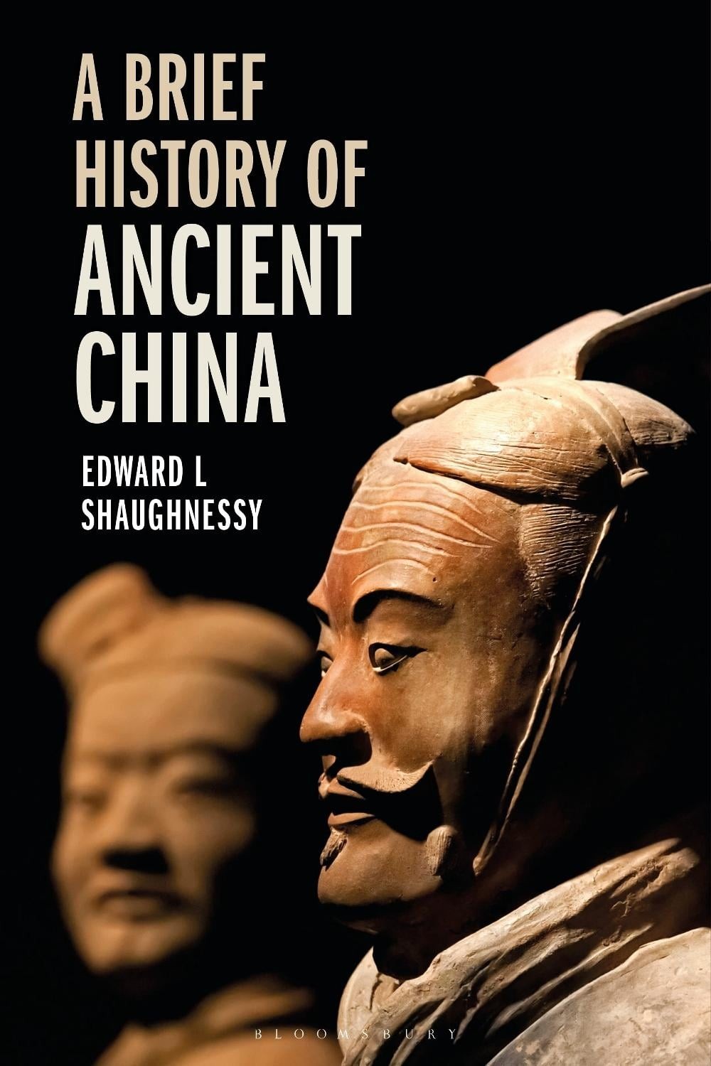 A Brief History of Ancient China by Edward L. Shaughnessy Paperback Book