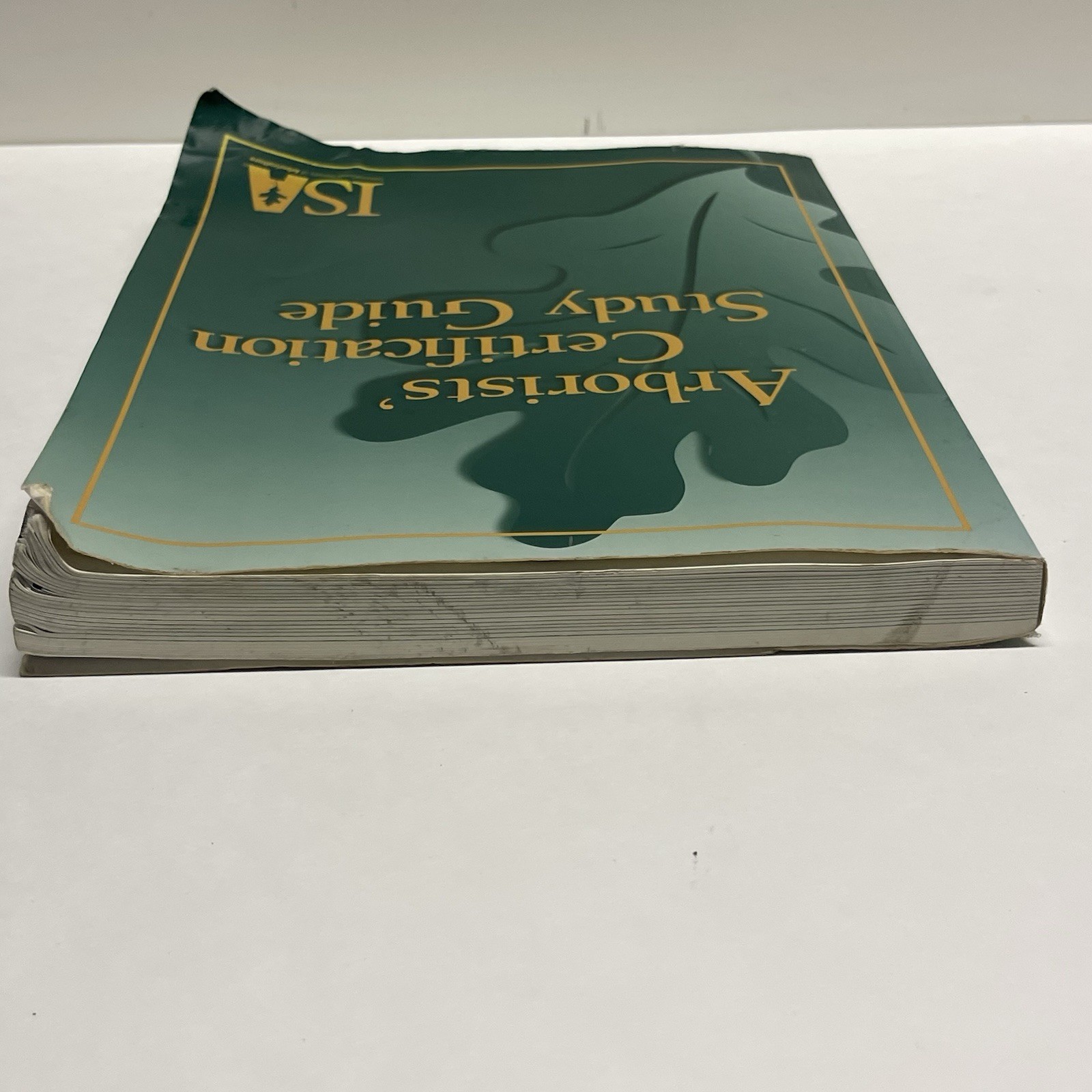 ISA Arborists’ Certification Study Guide Sharon Lilly Paperback – *READ Desc*