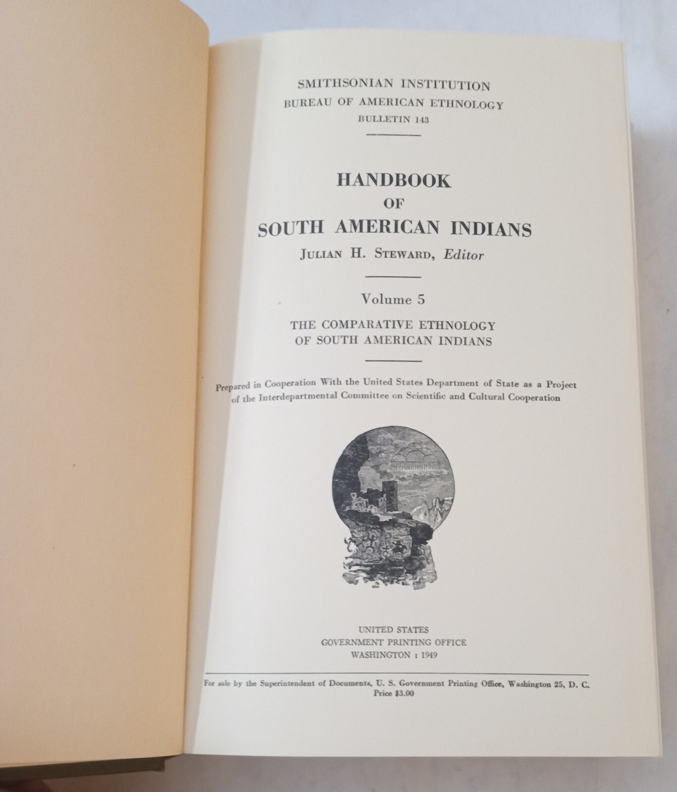 The Comparative Ethnology of South American Indians 1949 Hardcover