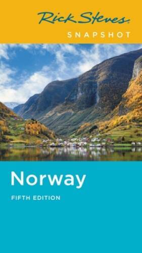 Rick Steves Snapshot Norway – Paperback By Steves, Rick – GOOD