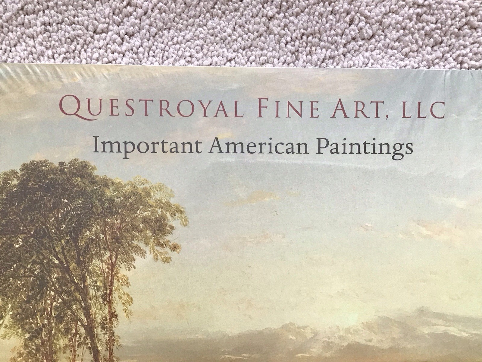 QUESTROYAL FINE ART, LLC Important American Paintings Volume IX Fall 2008 SEALED