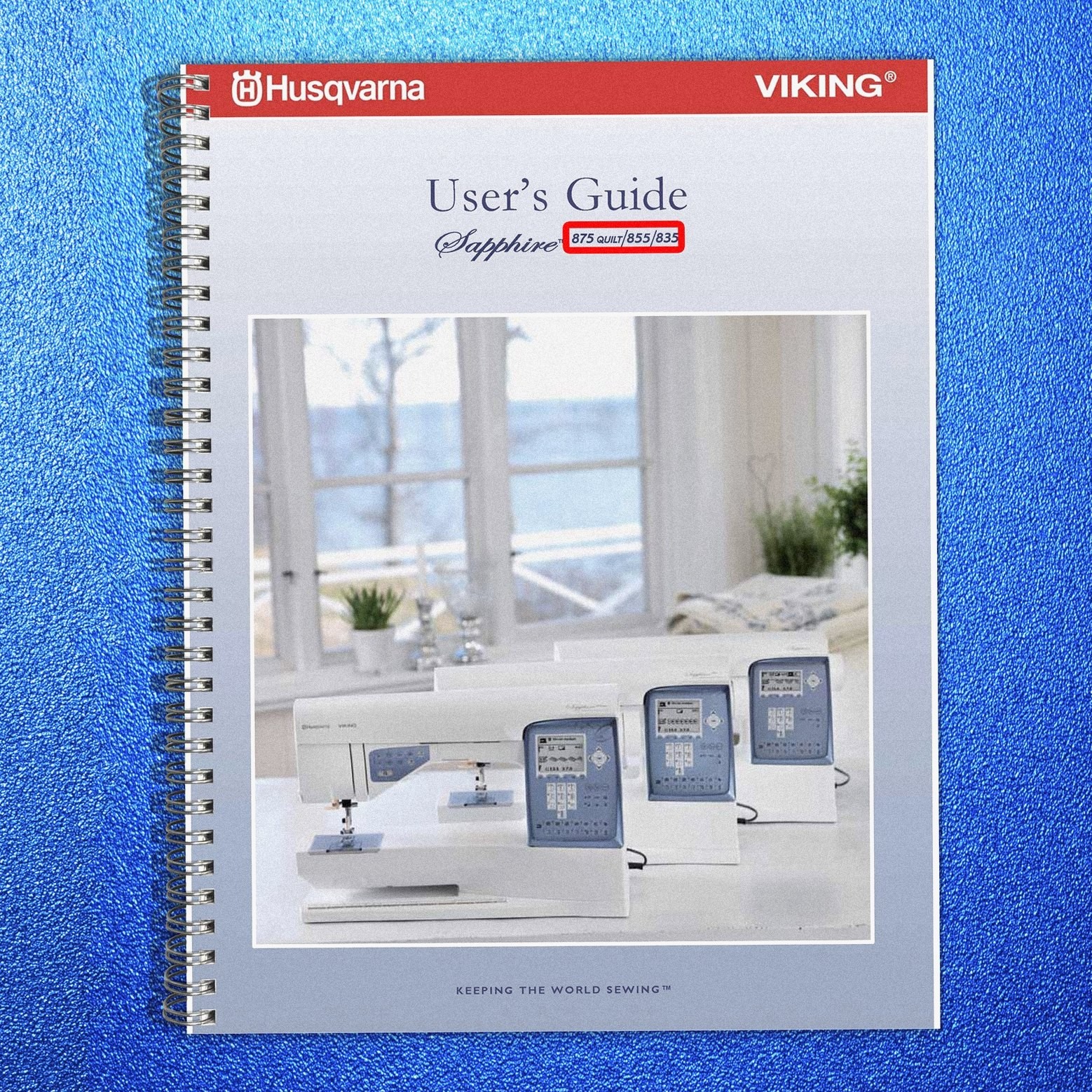 HUSQVARNA VIKING Sapphire 875Q 855 835 Quilt Users Guide Manual – WIRE CLOSURE