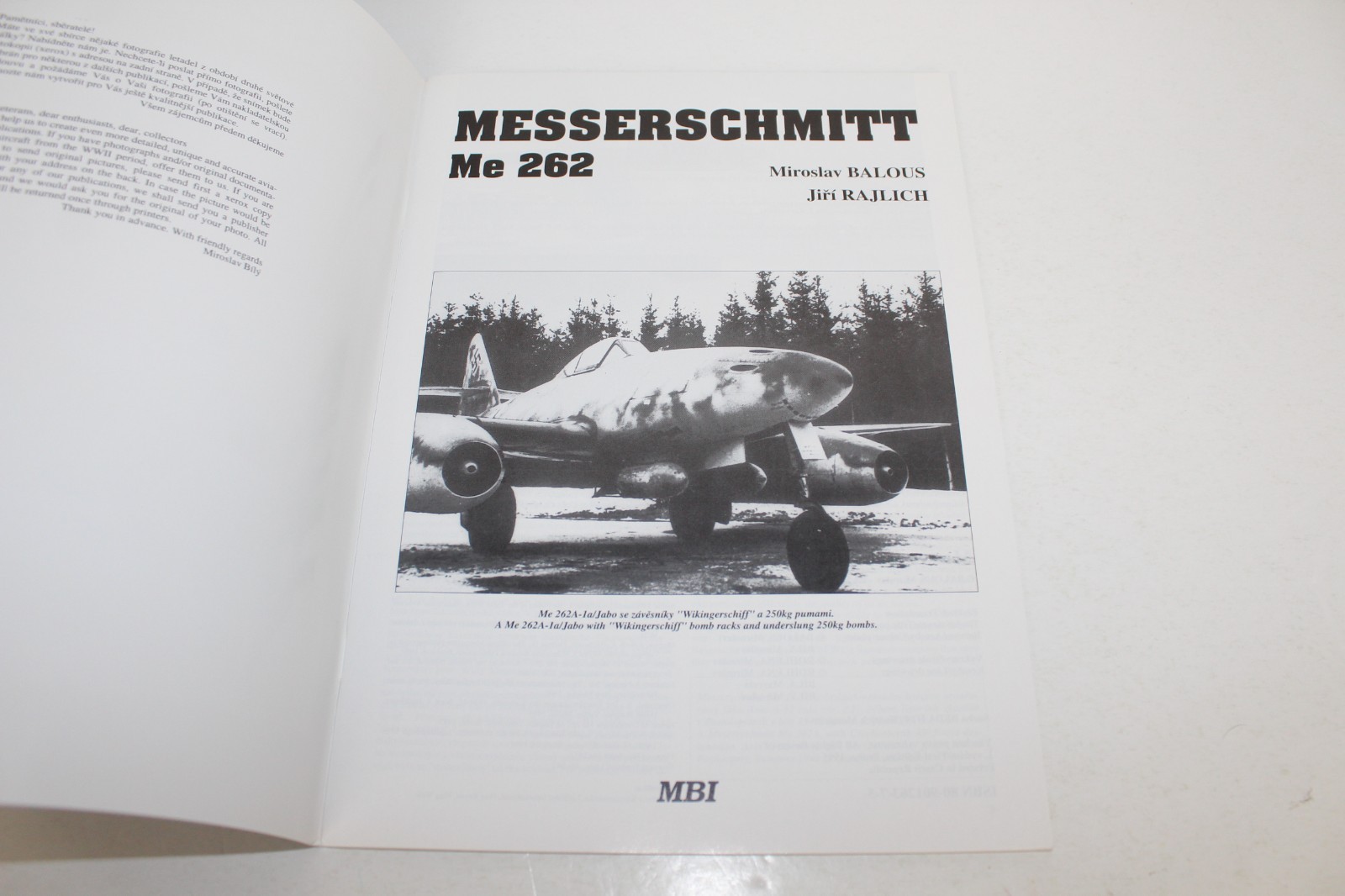 MBI Messerschmitt Me 262 – English/Czech Text – by Miroslav Balous 1st Ed 1995