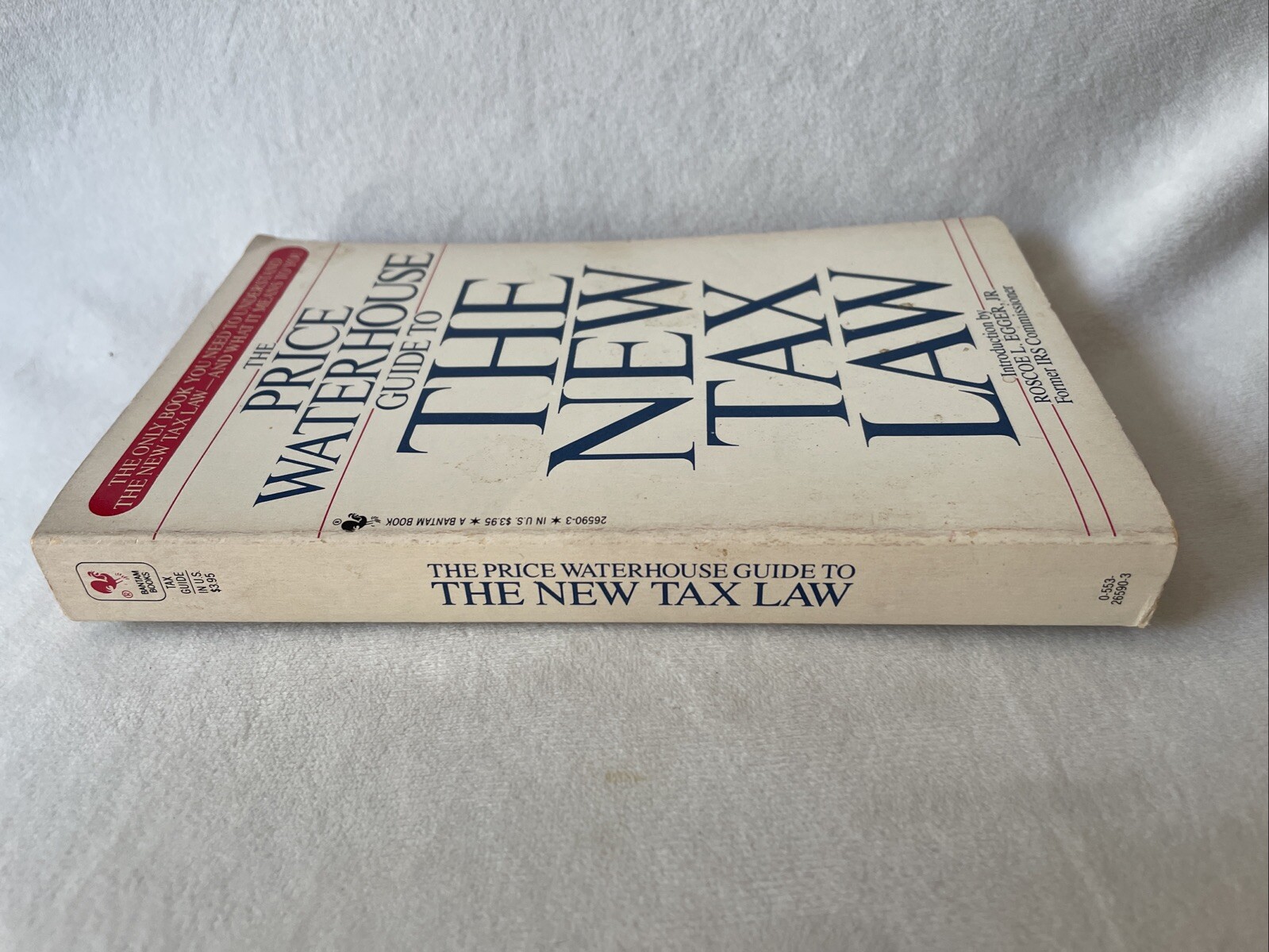 The Price Waterhouse Guide To The New Tax Law – Mass Market Paperback – GOOD