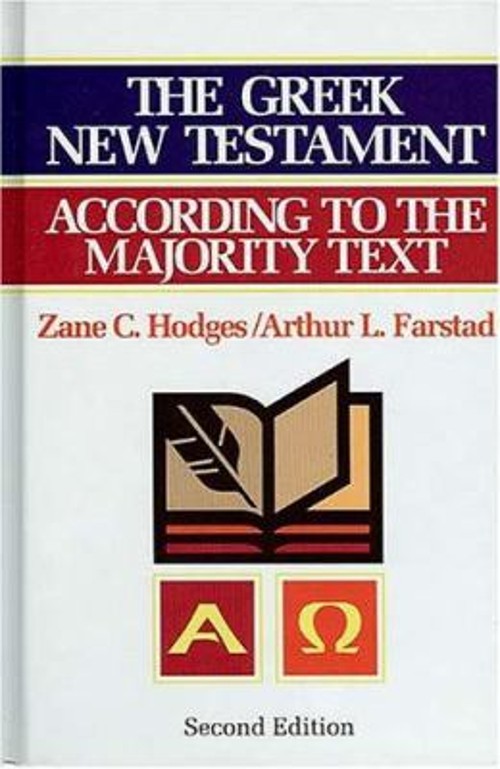 The Greek New Testament According to the Majority Text Hardcover