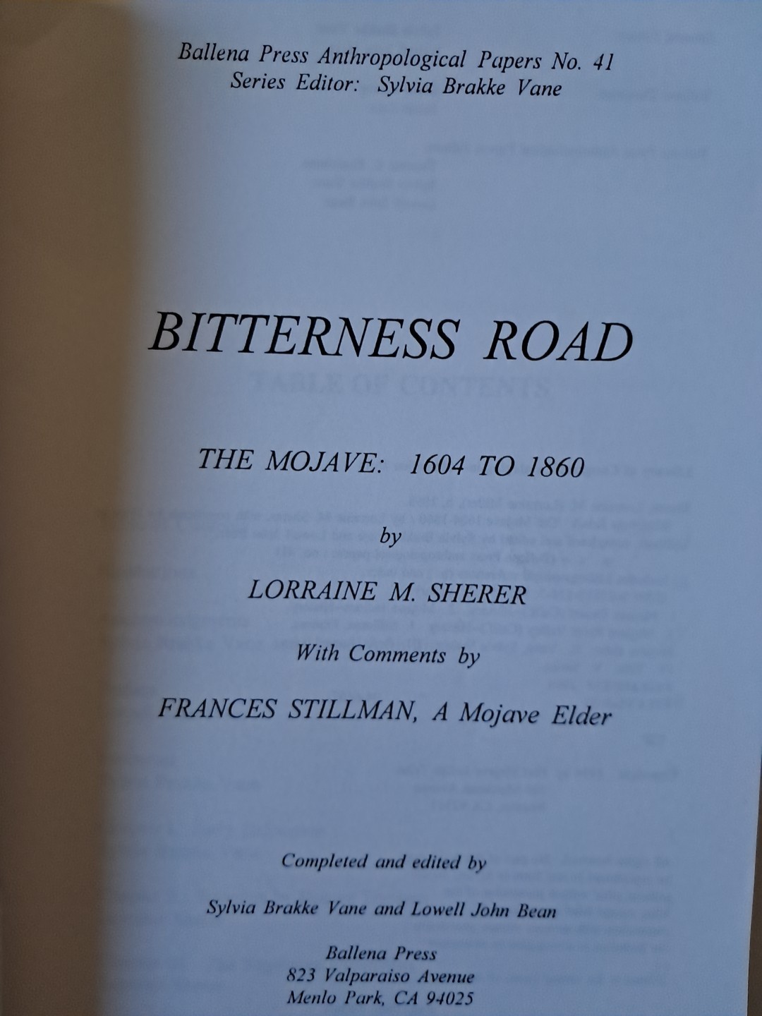Bitterness Road The Mojave: 1604 to 1860 by Lorraine M. Sherer (pb)