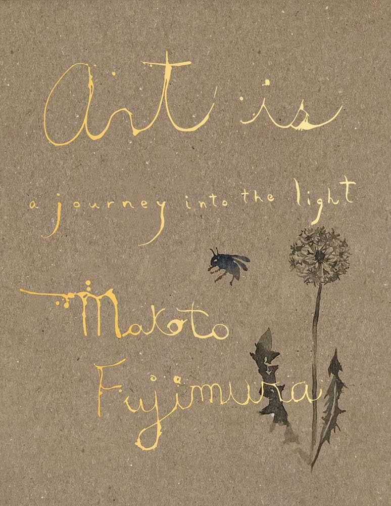 Art Is by Makoto Fujimura Trade Paperback Brand New