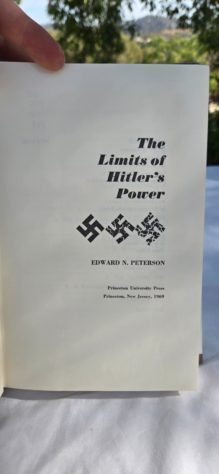 The Limits of Hitler’s Power 1st Edition by Edward N Peterson Book HCDJ Ex Lib