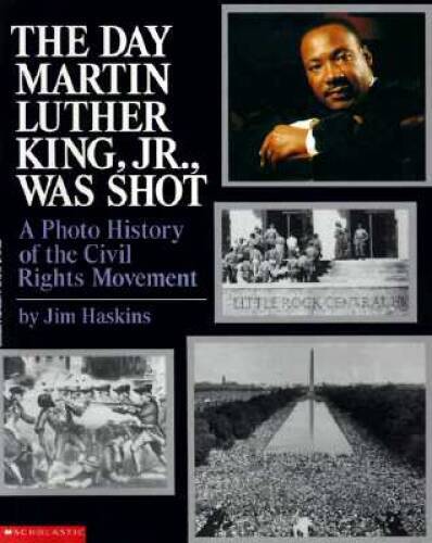 The Day Martin Luther King Jr. Was Shot – Paperback By Haskins, Jim – GOOD