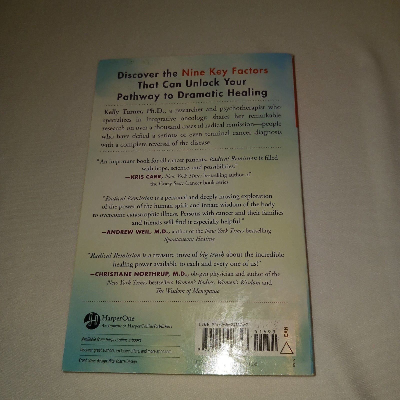 Radical Remission Surviving Cancer Against All Odds PB Kelly A Turner