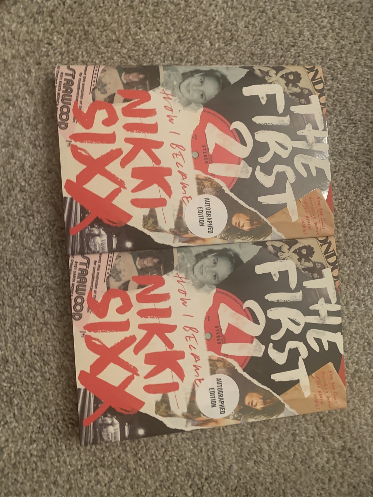 New Nikki Sixx The First 21 How I Became Signed Book Hc DJ Motley Crue A.M.