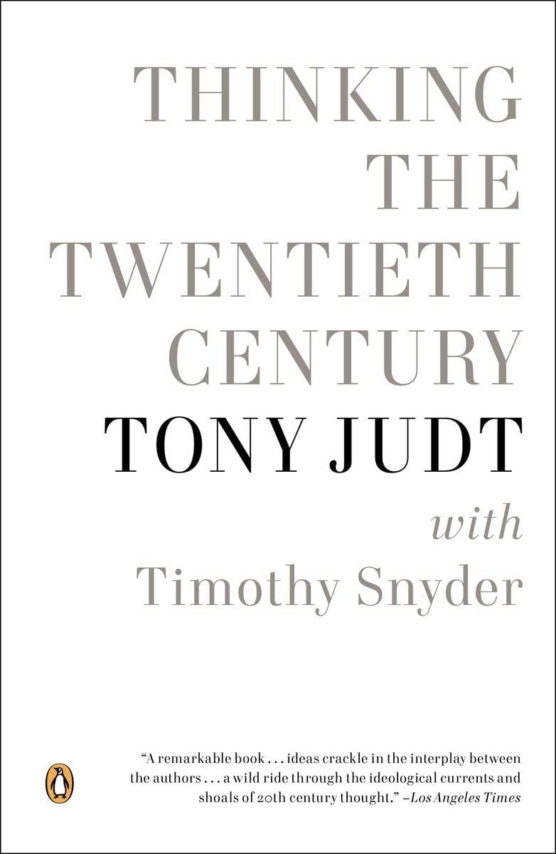 Thinking the Twentieth Century – paperback Judt, Tony|Snyder, Timothy