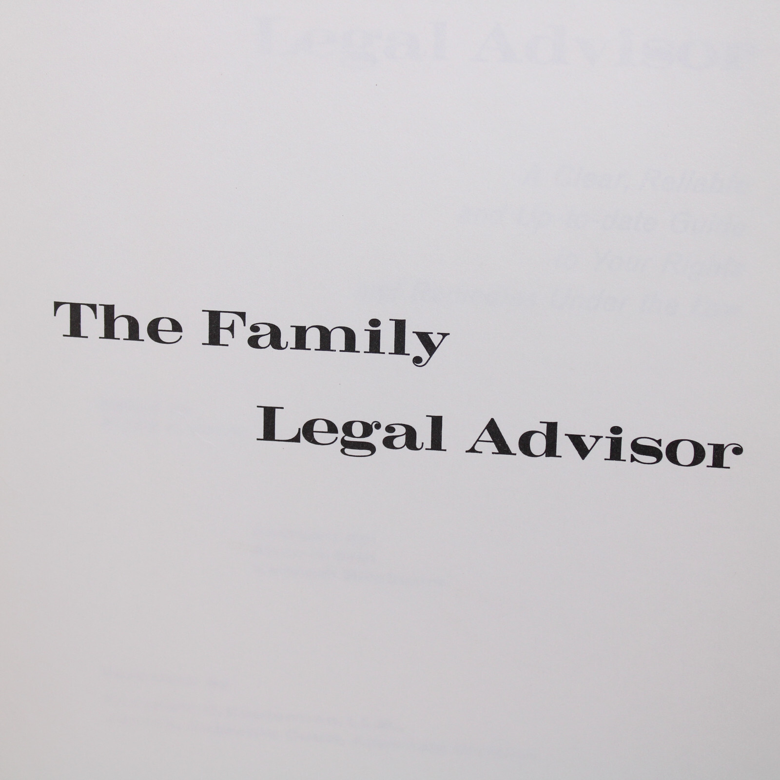 The Family Legal Advisor Hardcover Book Informative Law And Government VG Copy