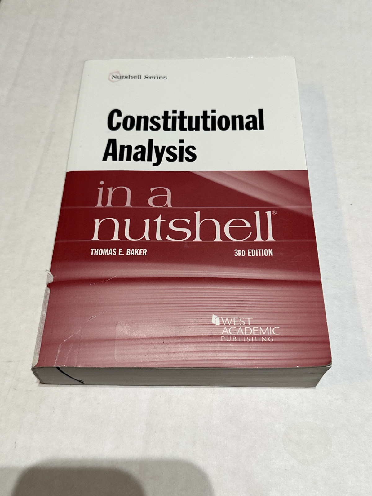 Constitutional Analysis in a Nutshell by Thomas Baker (2018, Trade Paperback)
